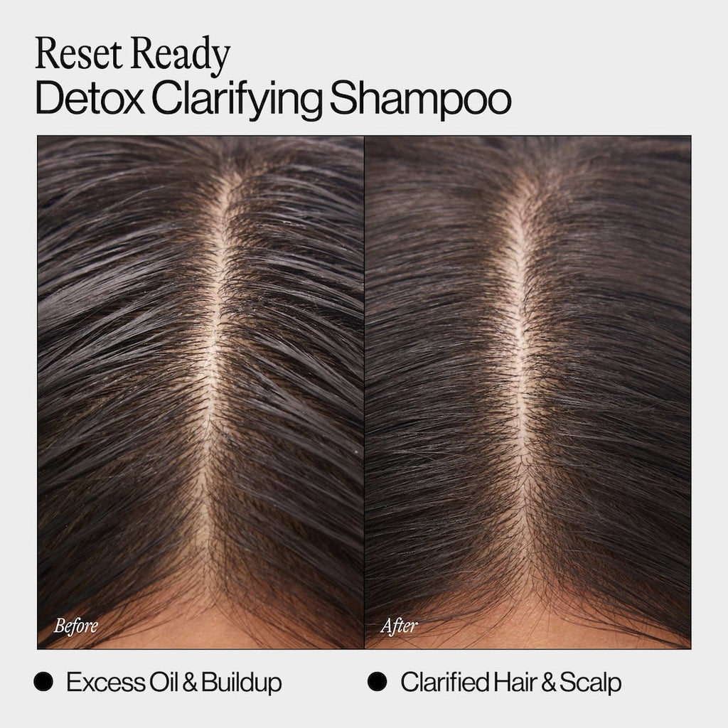 Before and after using Reset Ready Detox Clarifying Shampoo